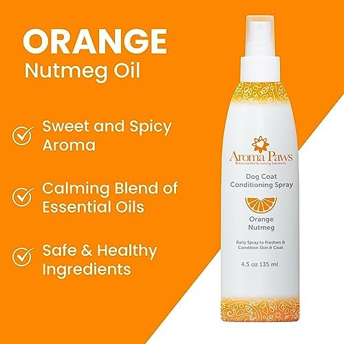 Scented Dog Coat Spray – Cleansing, Conditioning, Moisturizing – Toxin Free, Healthy Ingredients – Aromatic Grooming Puppy Spray – Loosens Knots, Tangles – 4.5 Oz., Orange Nutmeg Vetiver