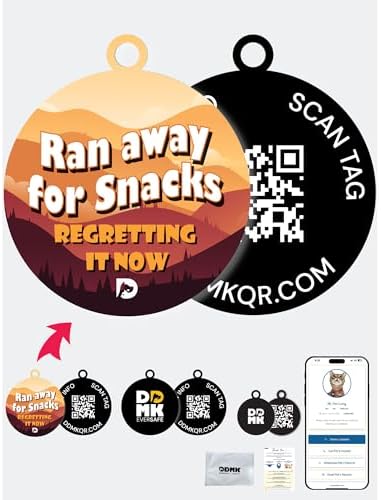 DDMK Smart Pet Tag Set | Includes 3 Tags | QR Code for Instant Alerts | Custom Pet Profiles | Durable & Waterproof | No Subscriptions or Fees |20-Ran Away for Snacks Regretting IT Now