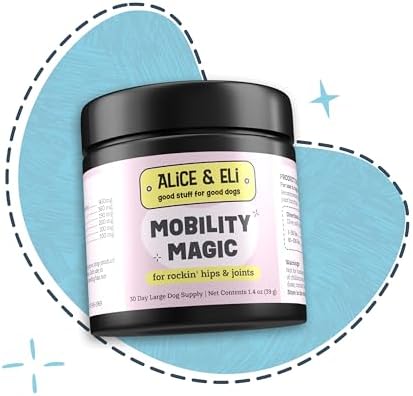 Alice & Eli Mobility Magic - Hip & Joint Supplement for Dogs - Supports Mobility with Chondroitin, Collagen, Hyaluronic Acid & Cat's Claw