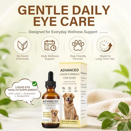 Advanced Vision Formula for Dogs, Liquid Eye Health Supplement with Lutein, Zeaxanthin & Astaxanthin, Supports Clear Vision & Comfort, Daily Dog Eye Care Drops, 30ml